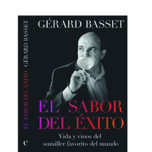 El sabor del éxito Gérard Basset